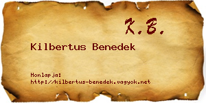 Kilbertus Benedek névjegykártya
